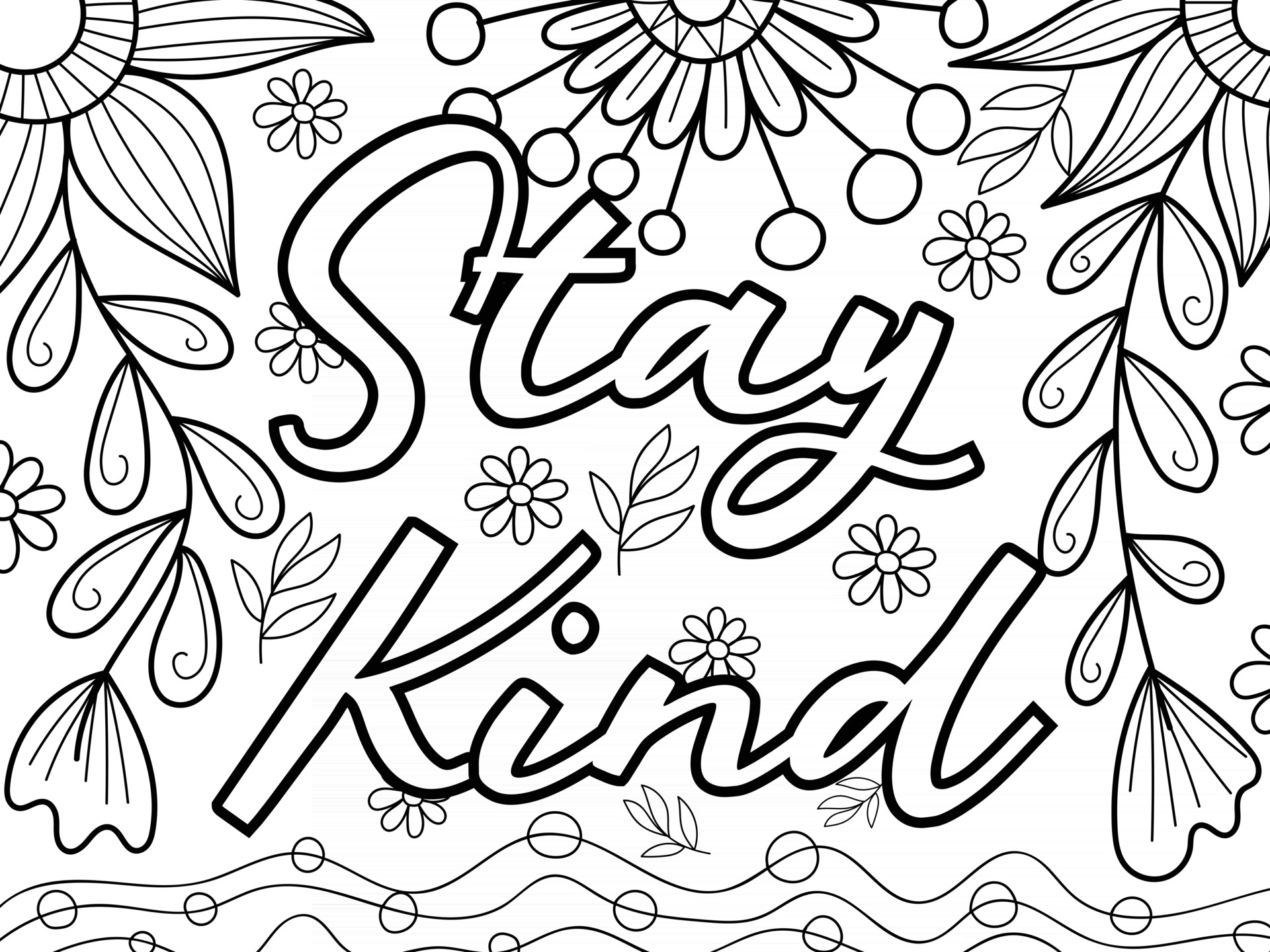 Being Kind Coloring Pages - Stay Kind Colouring Book Page Design For Adults And Children Vector 