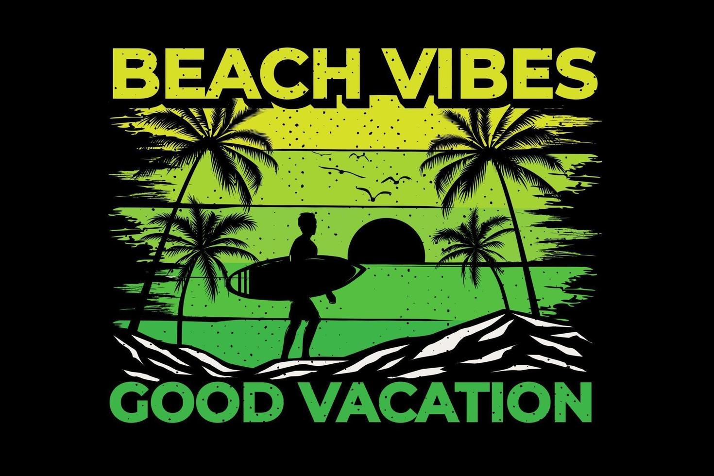 beach vibes good vacation brush vector