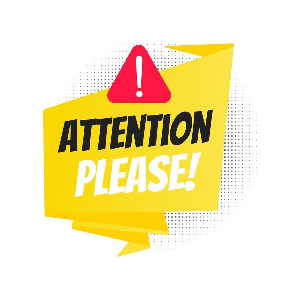 Attention please big banner ribbon speech bubble vector
