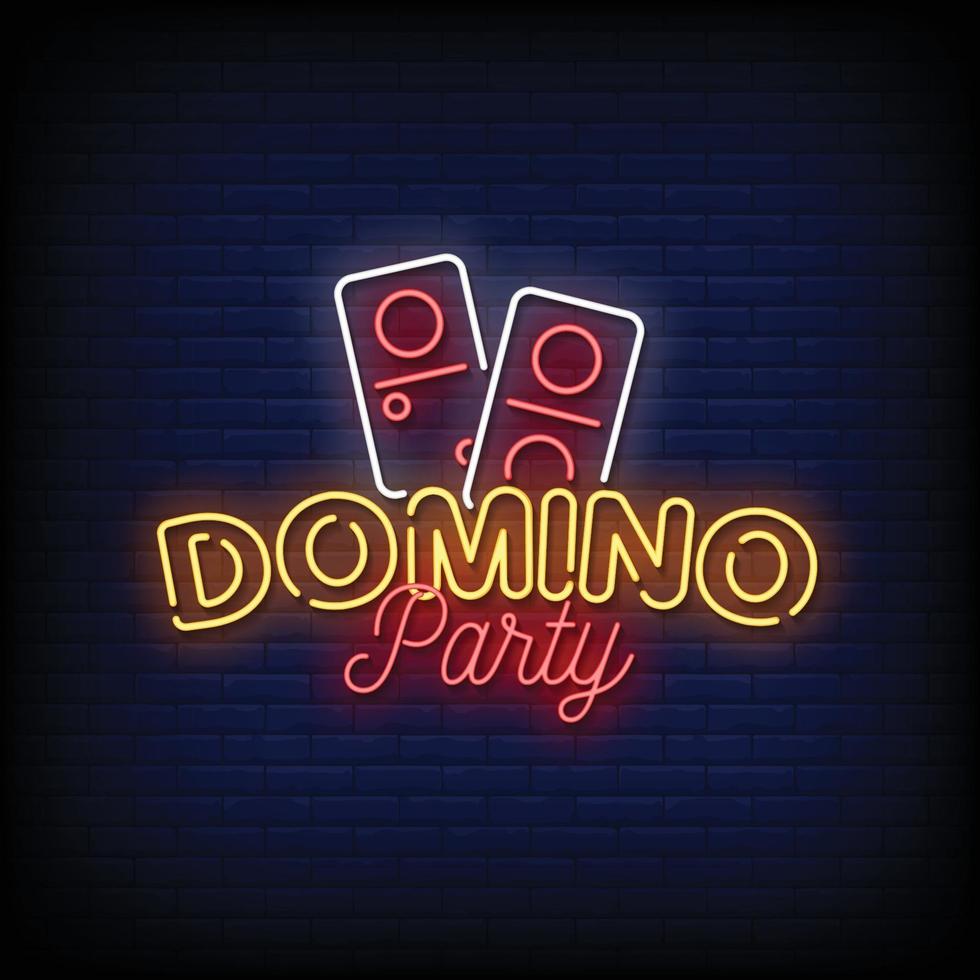 Domino Party Neon Signs Style Text Vector