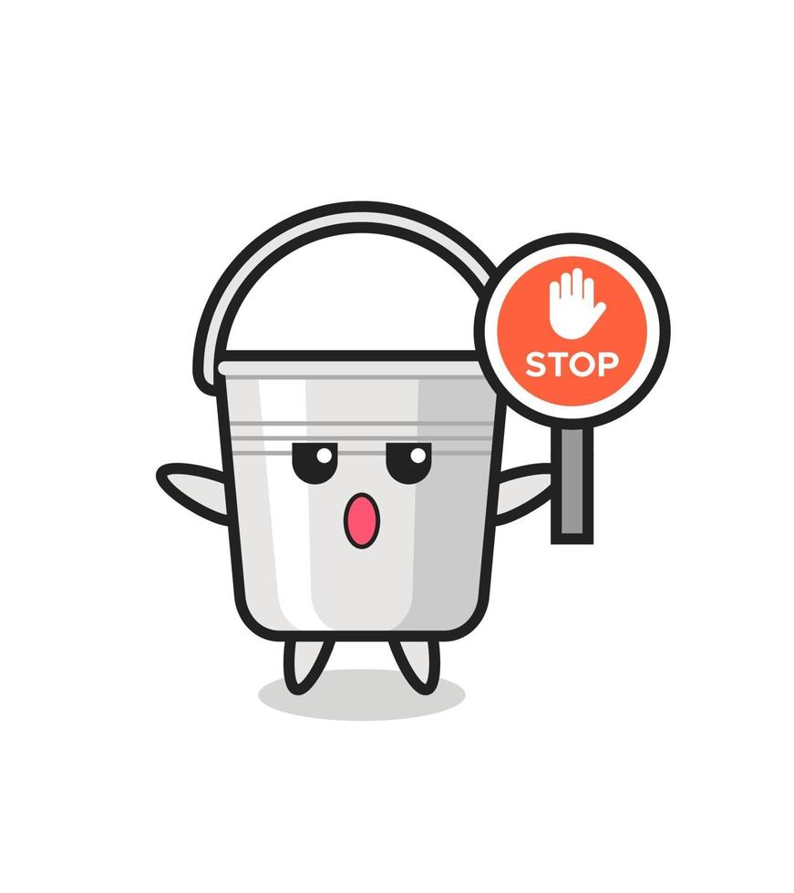 metal bucket character illustration holding a stop sign vector