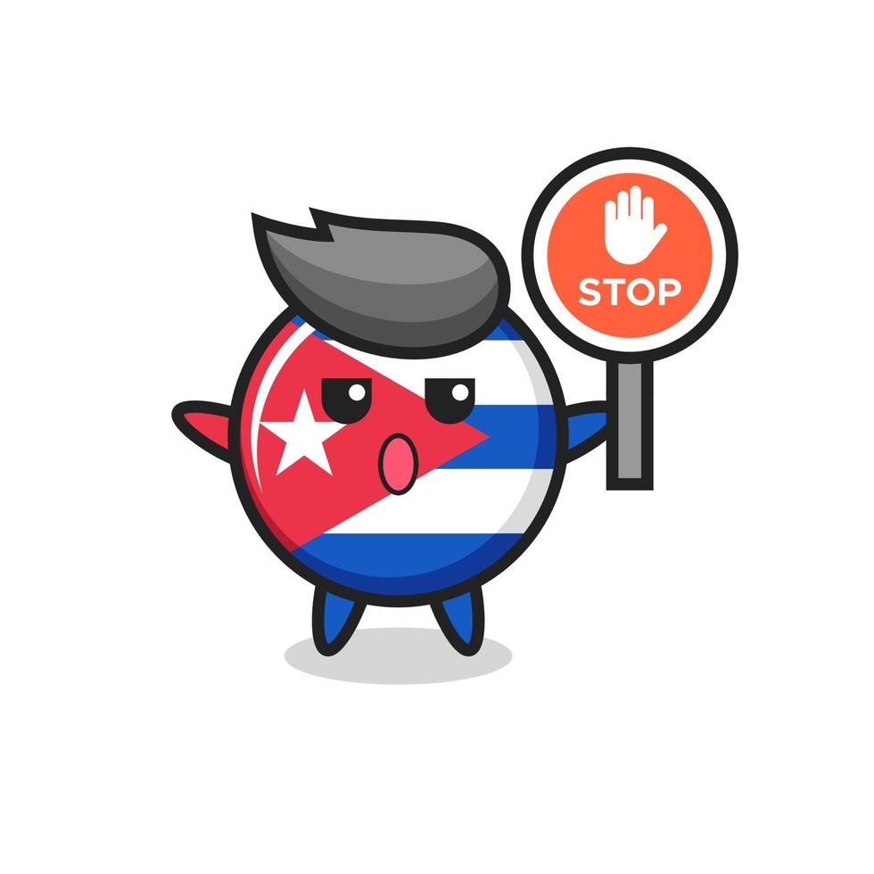 cuba flag badge character illustration holding a stop sign vector