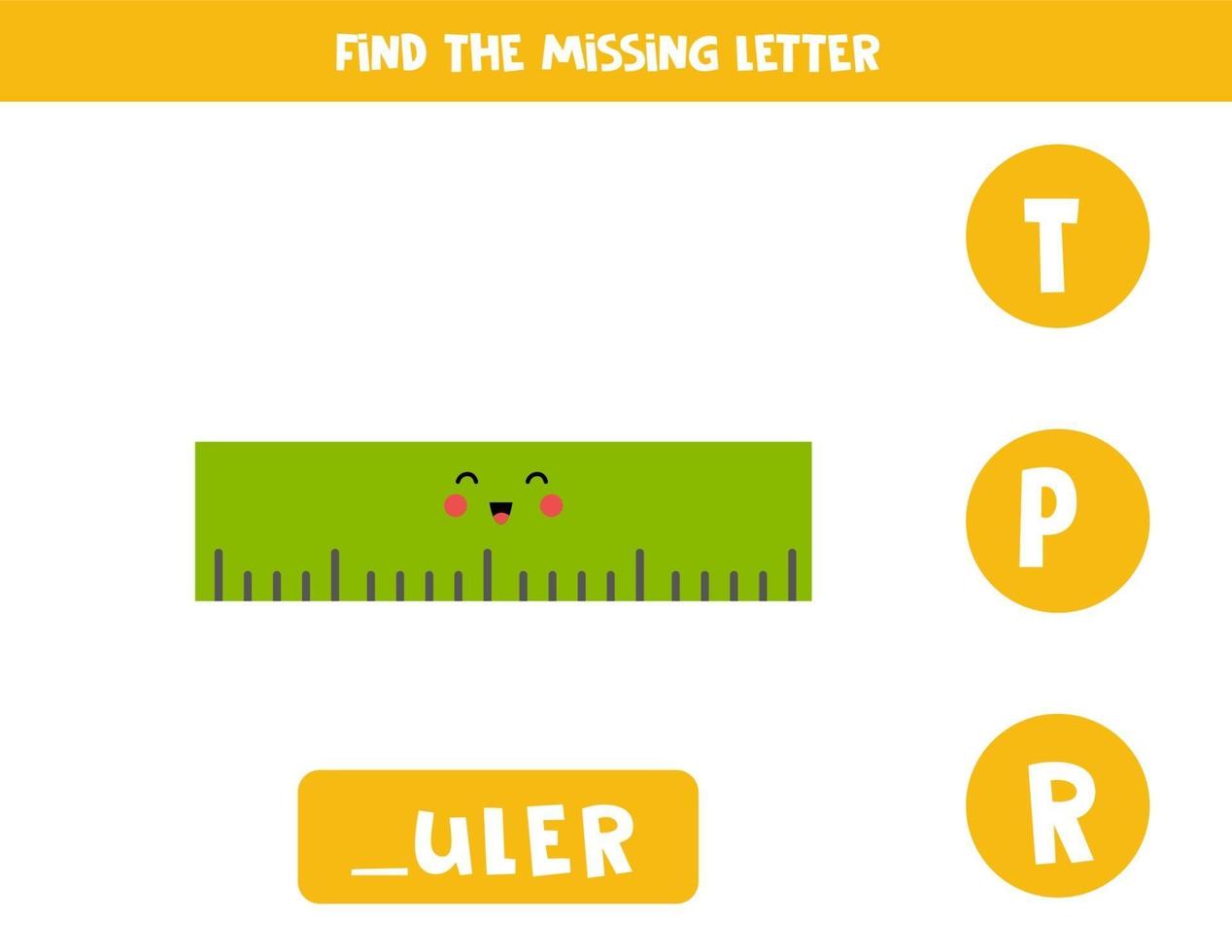 Find missing letter with cute ruler. Spelling worksheet. vector