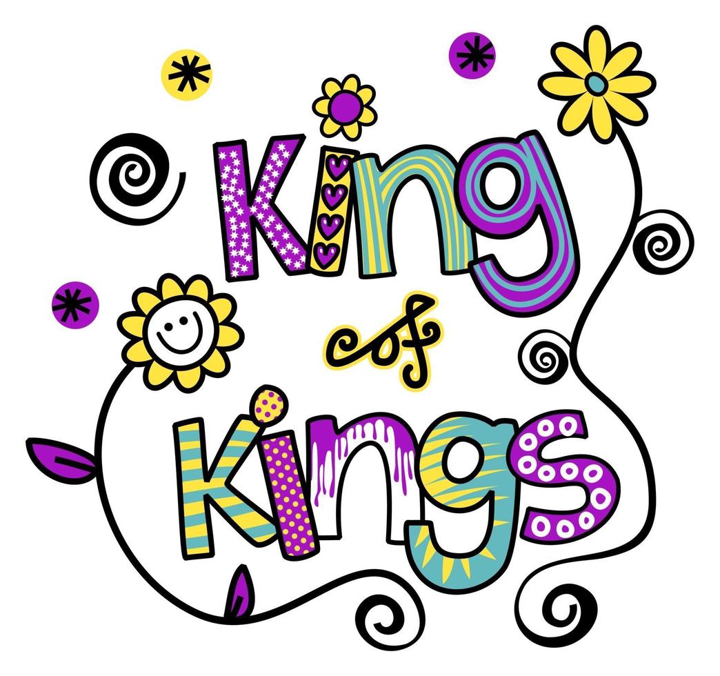 King of Kings Doodle Text vector