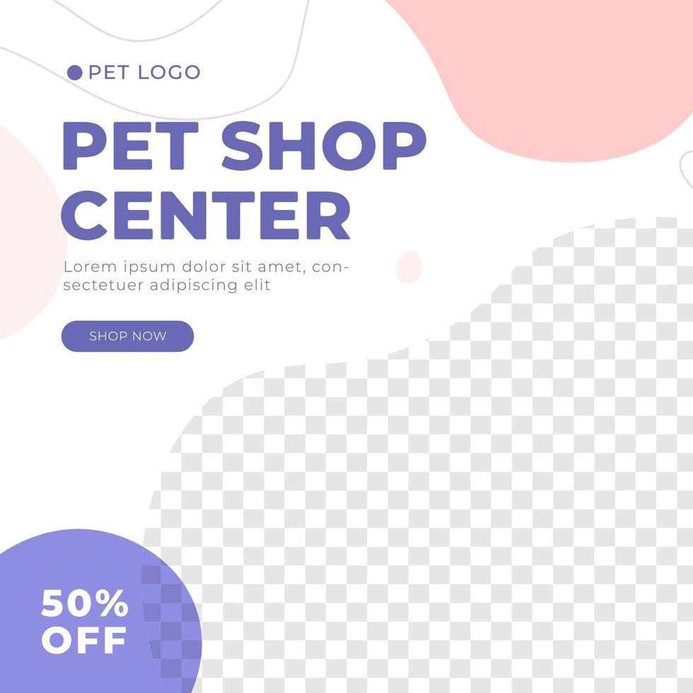 Pet shop, pet care feed design social media post template vector