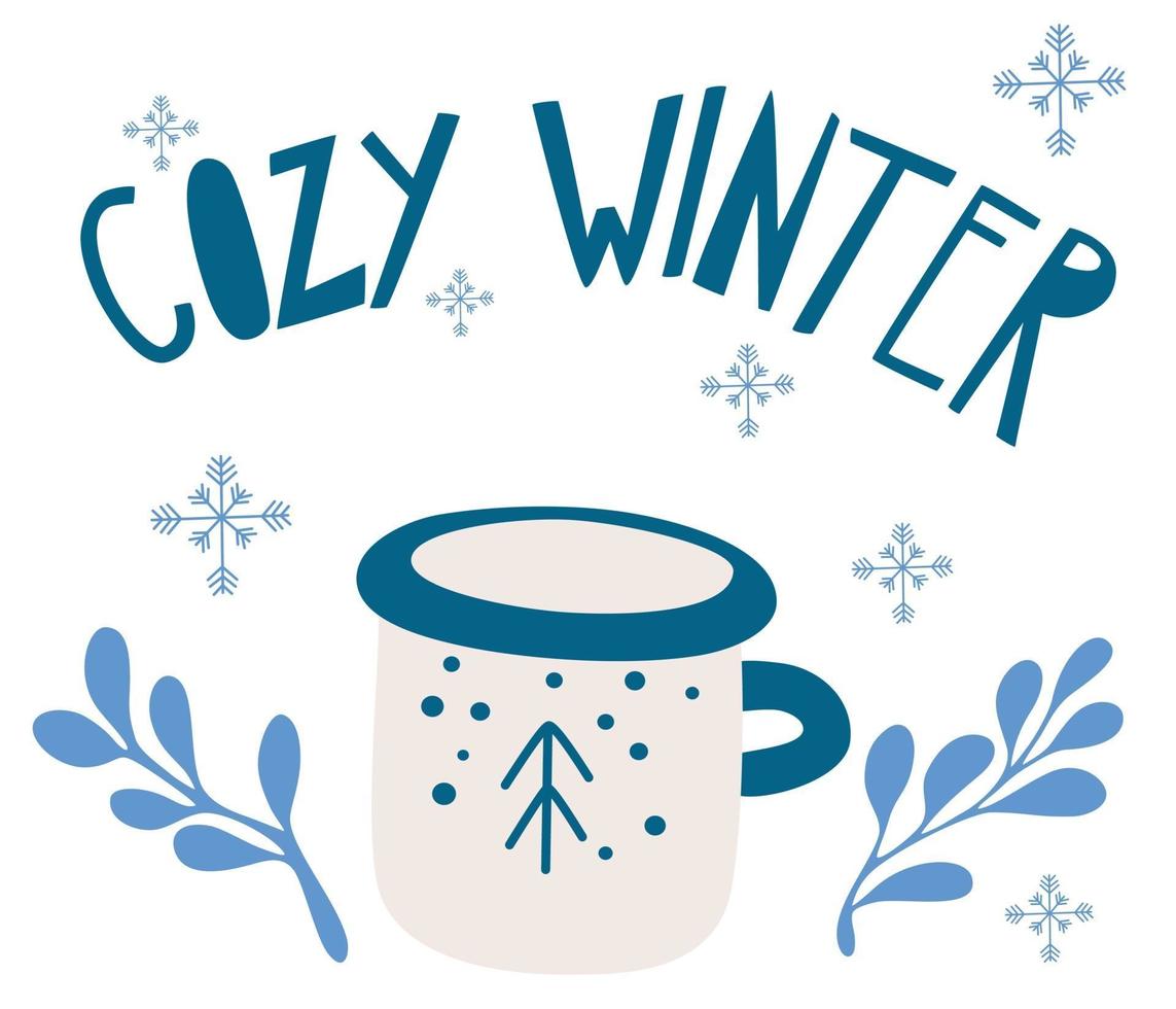 invierno acogedor. mano dibujar copo de nieve, taza e inscripción vector