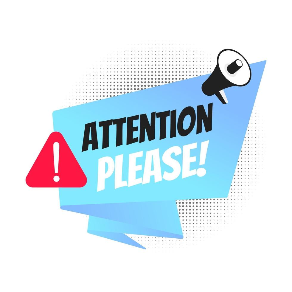 Big banner ribbon speech bubble with text attention please vector