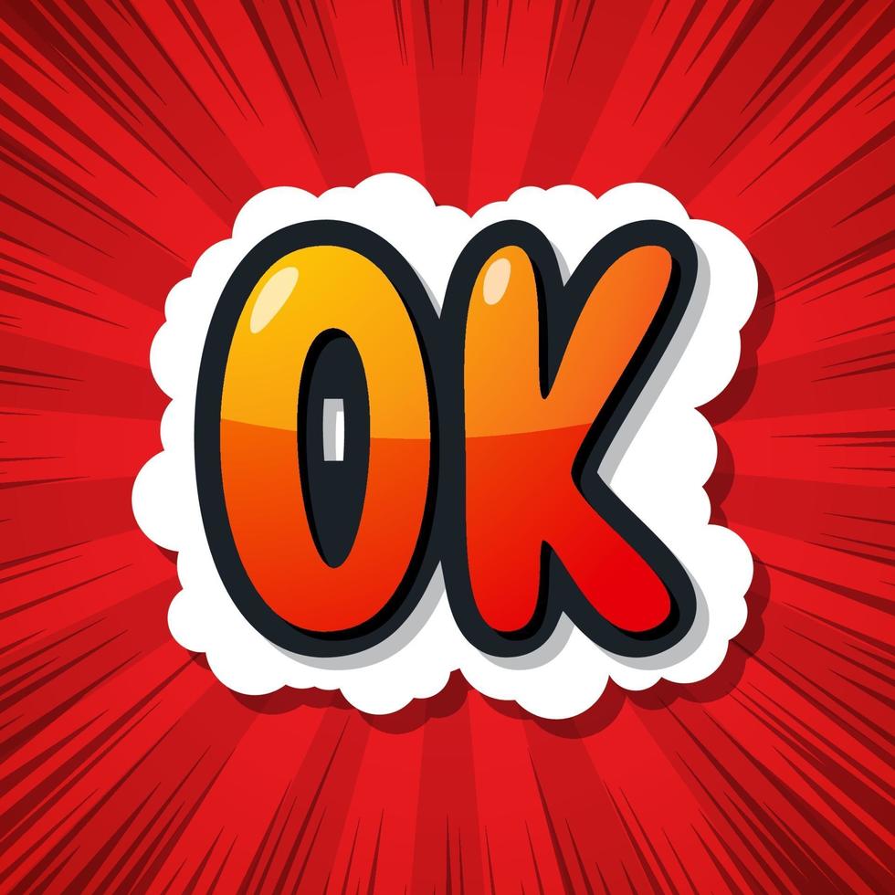 Ok, Comic speech bubble, Vector illustration