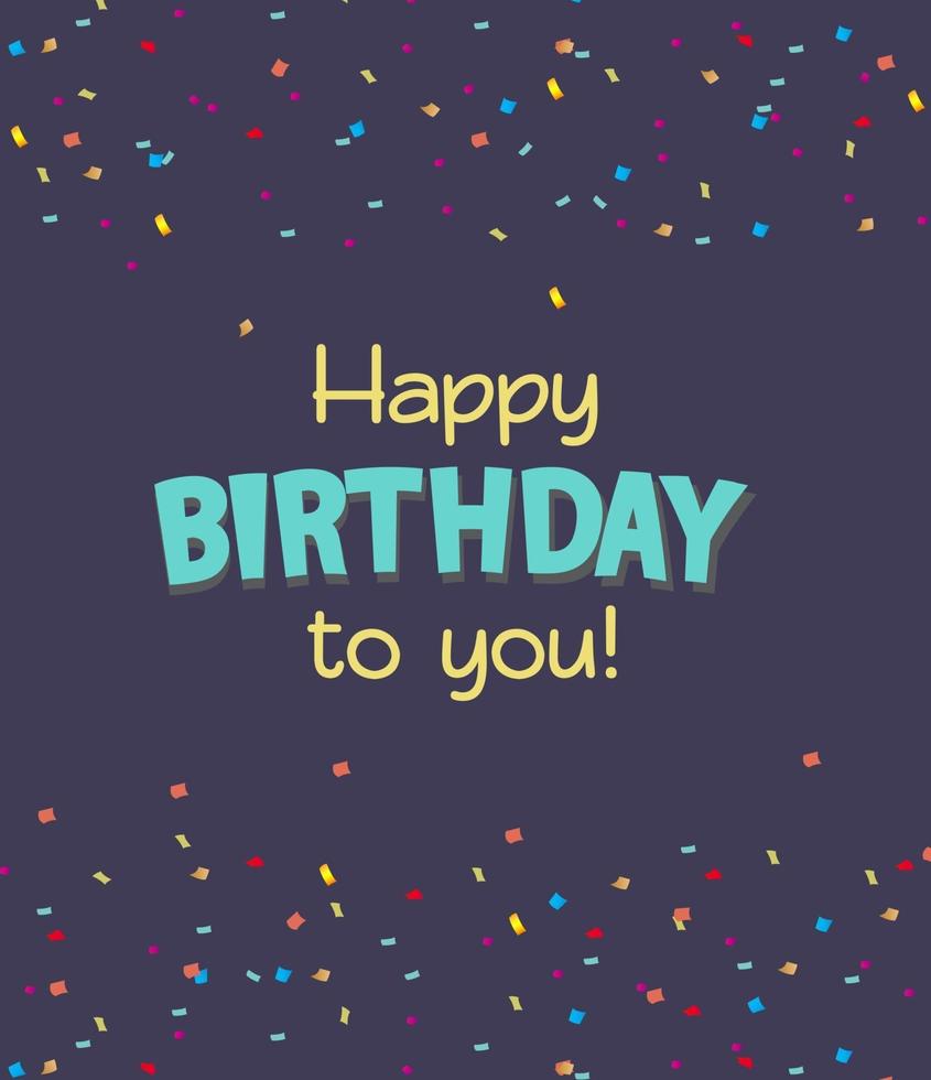 Abstract Happy Birthday confetti background. Vector illustration