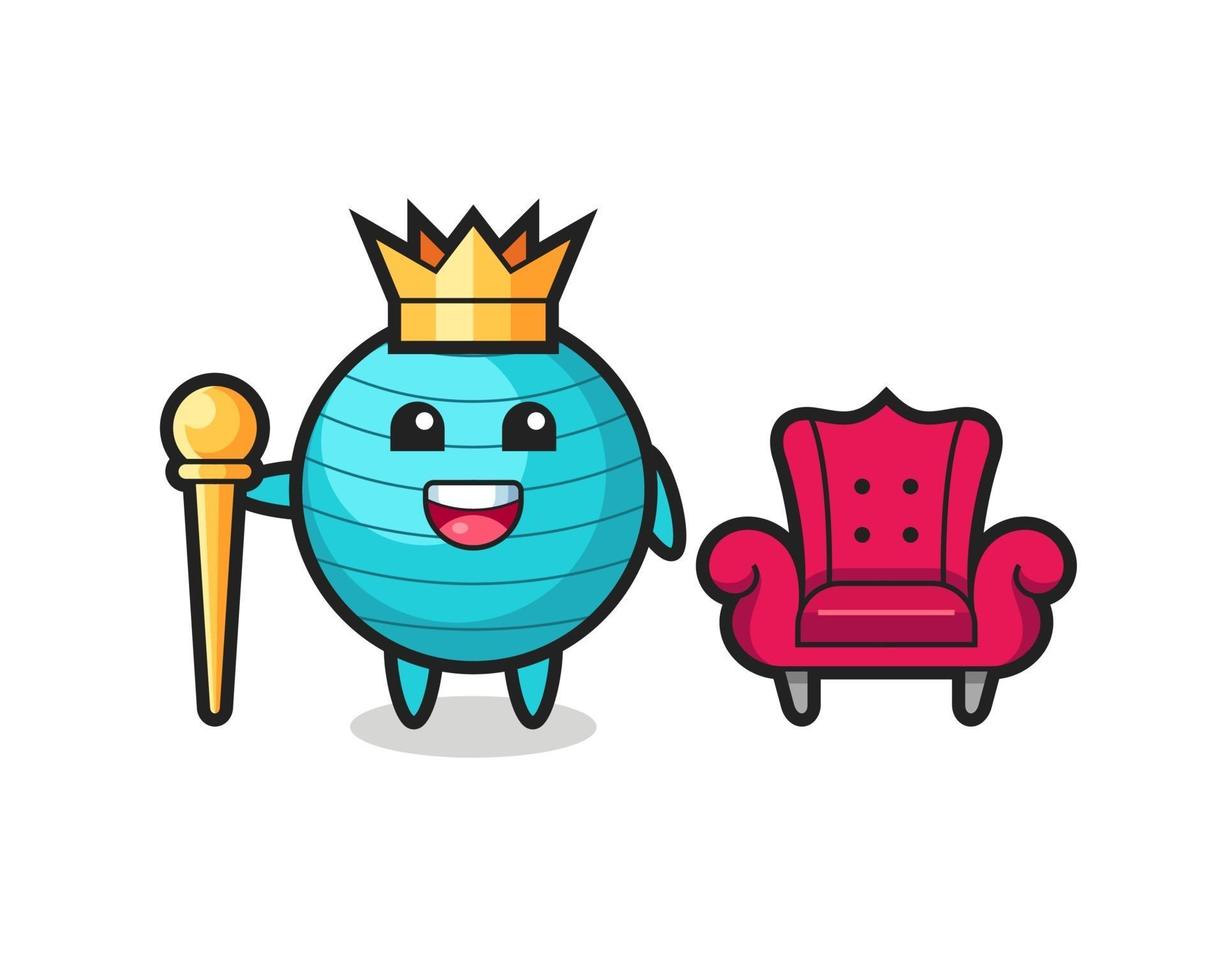 Mascot cartoon of exercise ball as a king vector