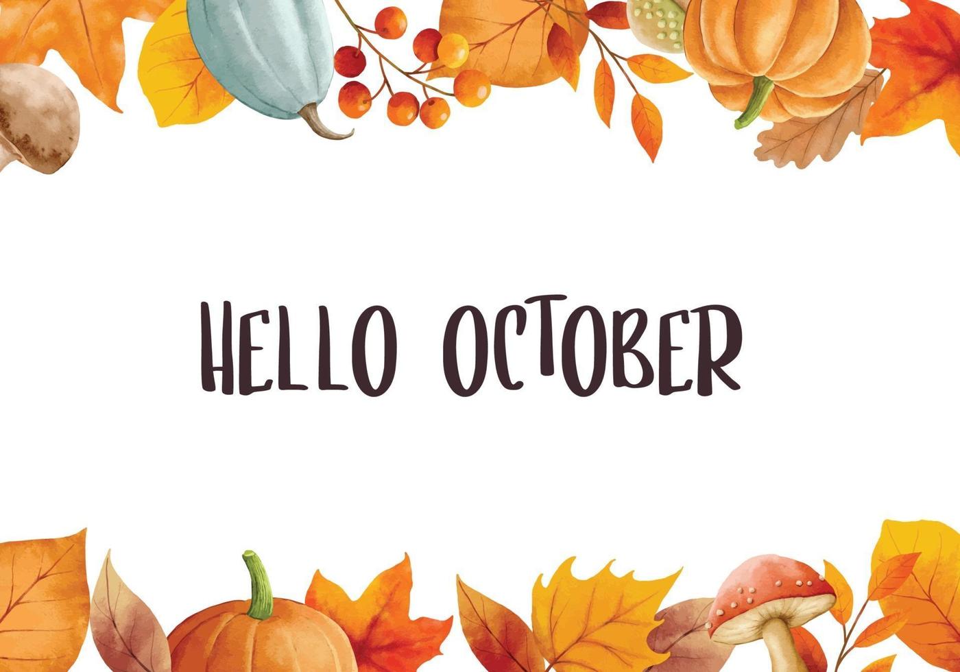 Hello october with ornate of leaves flower frame. Autumn october vector