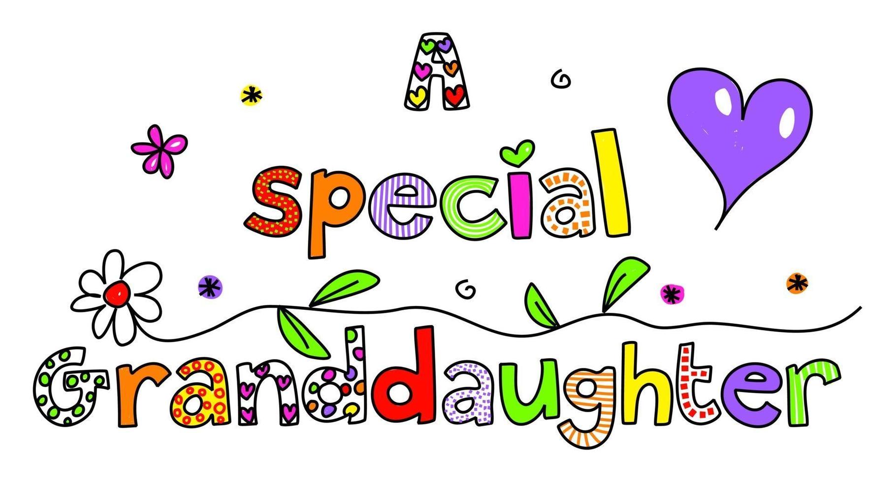 A Special Grand Daughter Text Message Greeting Title vector