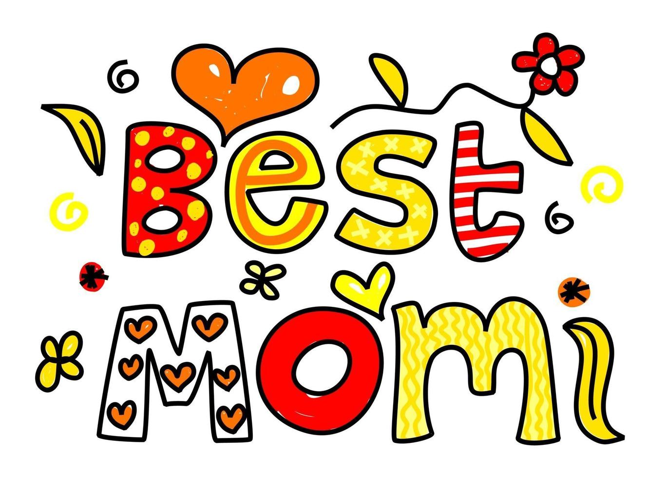 Best Mom Hand Drawn Text Lettering vector