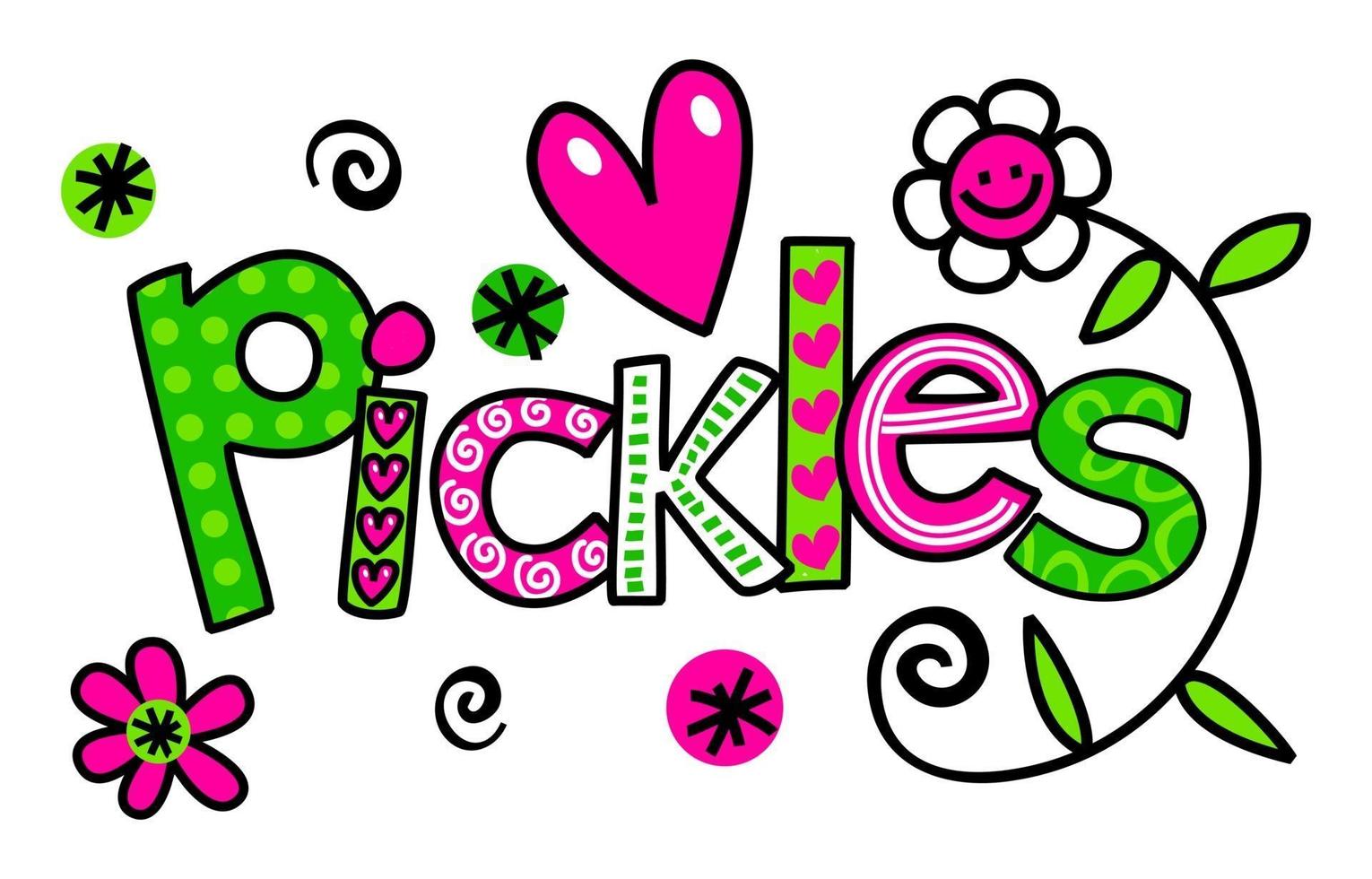 Pickles Hand Drawn Doodle Text Title Lettering vector