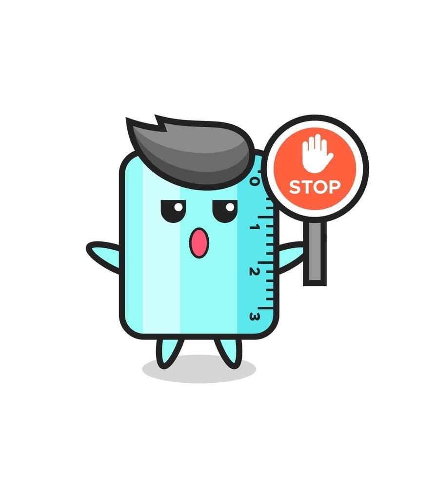 ruler character illustration holding a stop sign vector