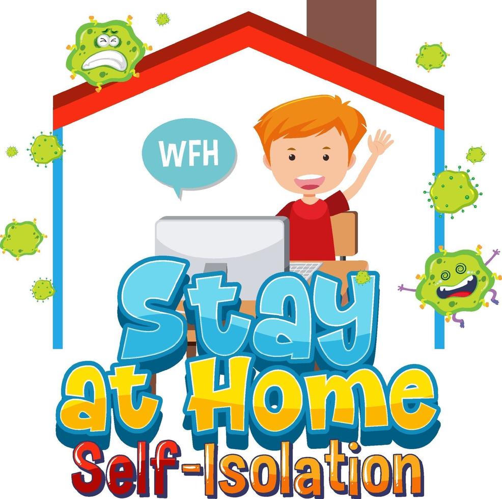 Stay at home and self-isolation banner with work from home vector