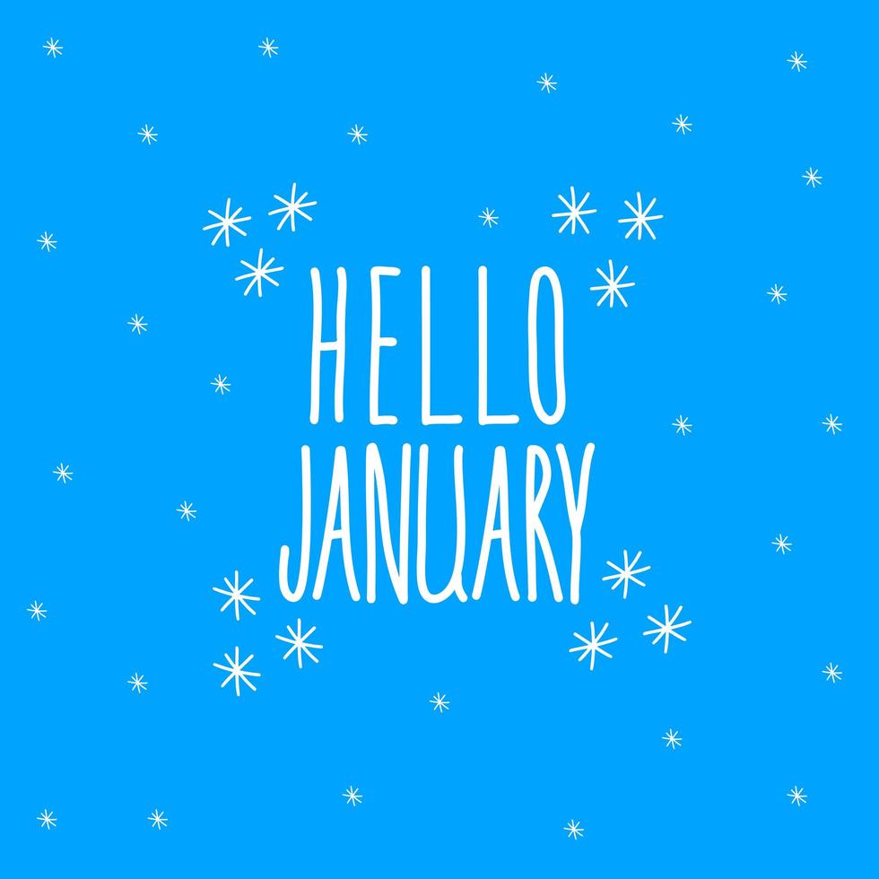 Hello january. Lettering on a blue background vector