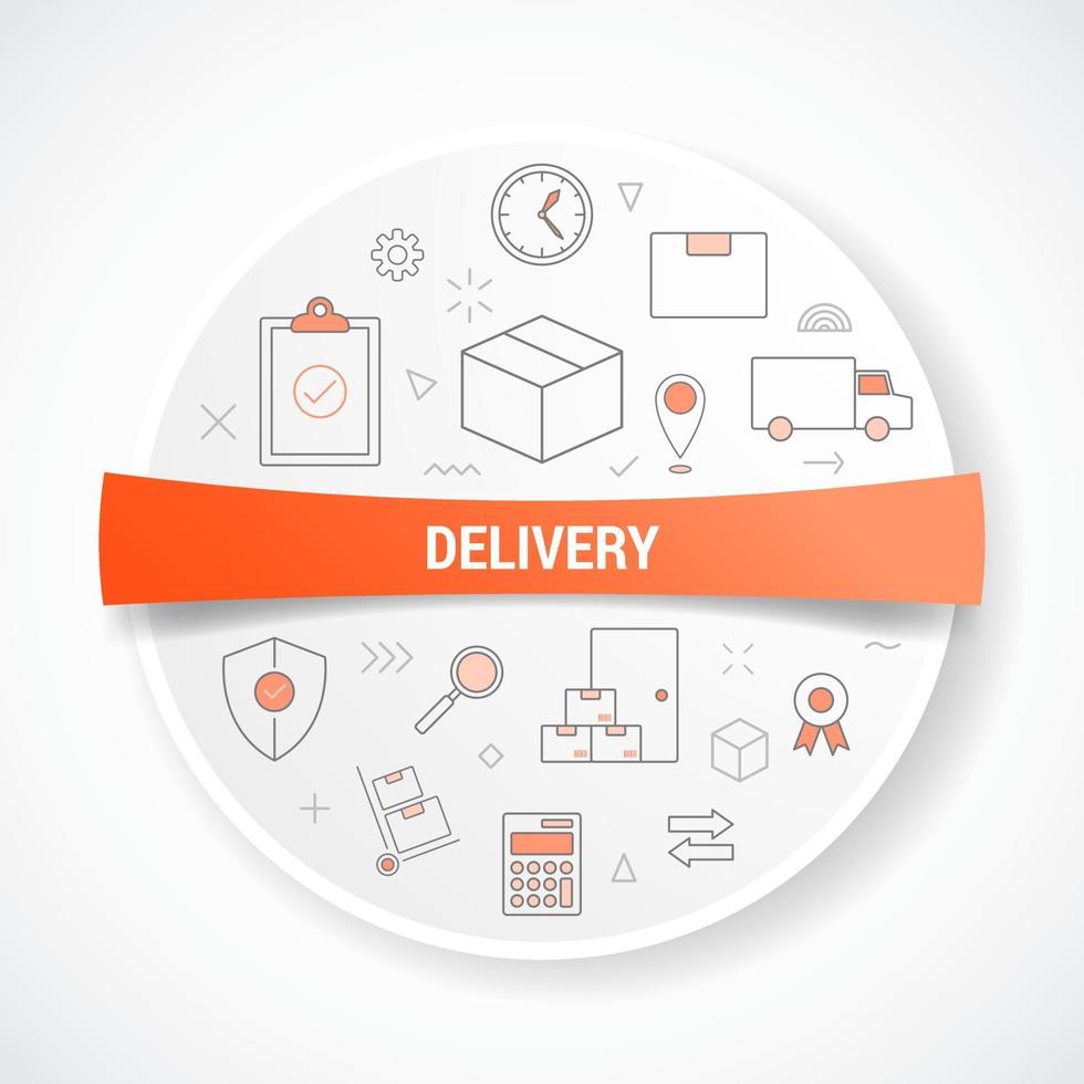 delivery or logistics shipment with icon concept with round or circle vector