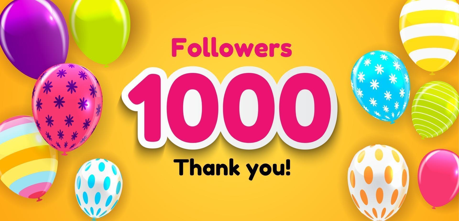 1000 Followers, Thank you Background for Social Network friends vector