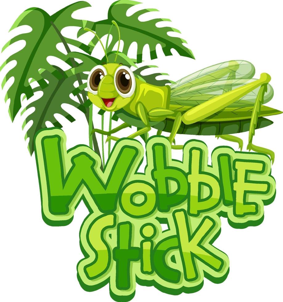 Mantis cartoon character with Wobble Stick font banner isolated vector