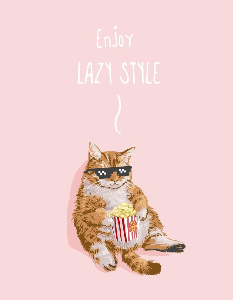 lazy style slogan with fat cat eating popcorn illustration vector