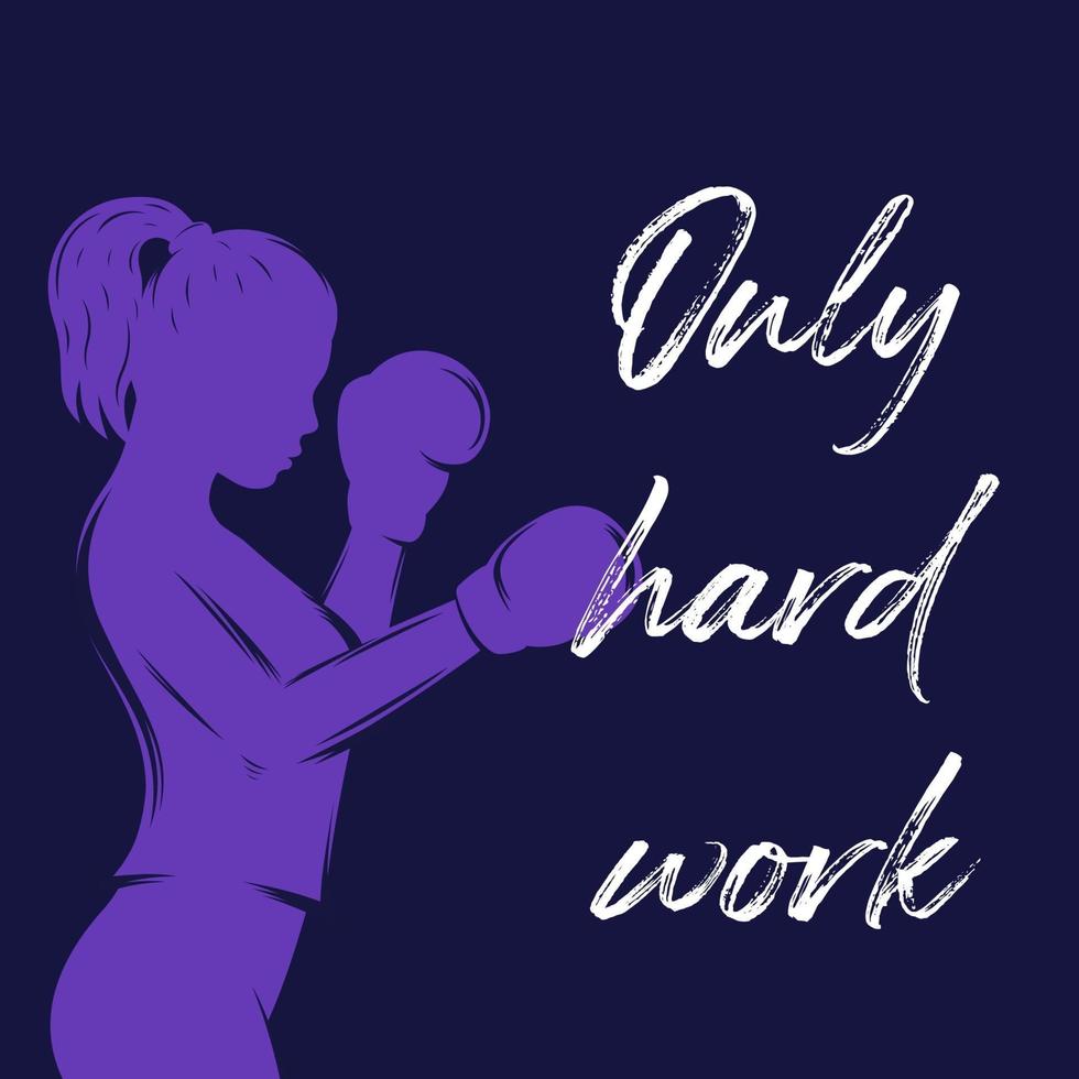 Solo trabajo duro, diseño de póster con chica boxeadora. vector