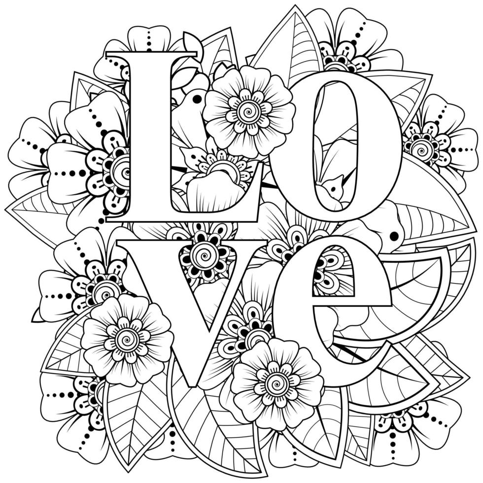 love words with mehndi flowers for coloring book page doodle ornament vector