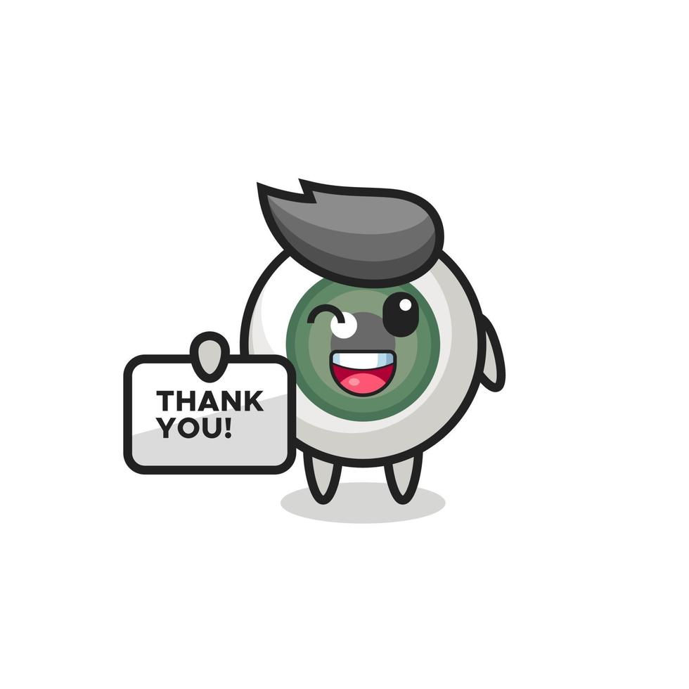 the mascot of the eyeball holding a banner that says thank you vector