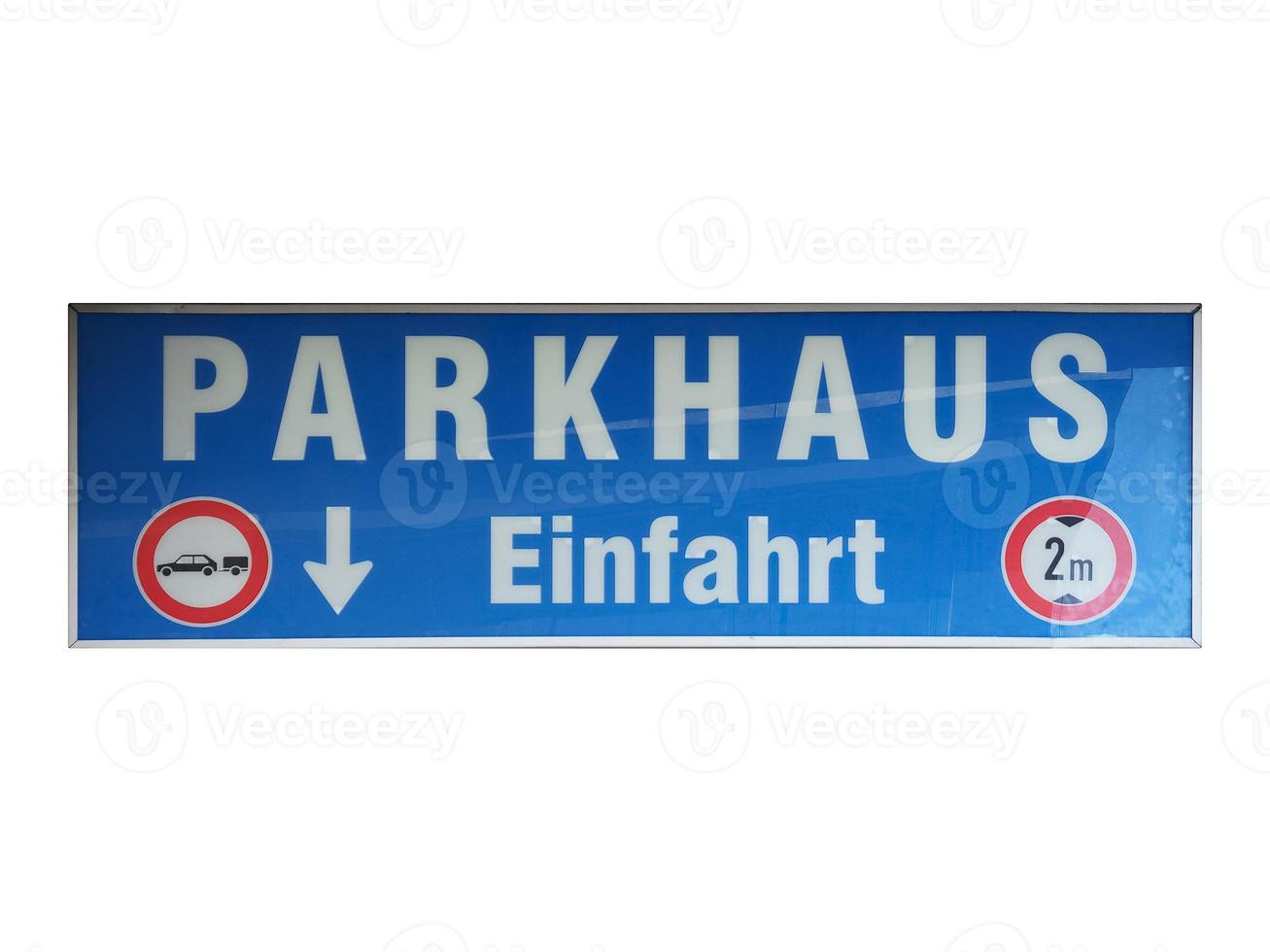 German sign isolated over white. Parking entrance photo