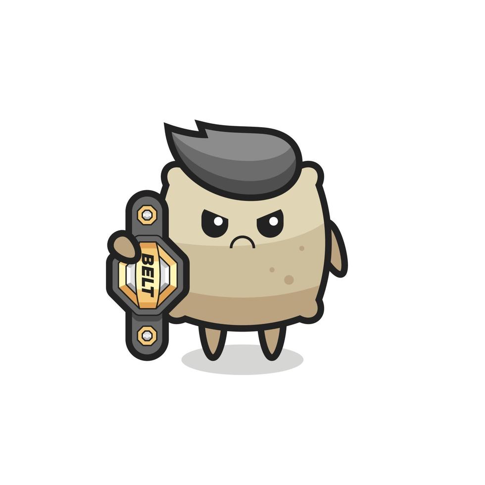 sack mascot character as a MMA fighter with the champion belt vector