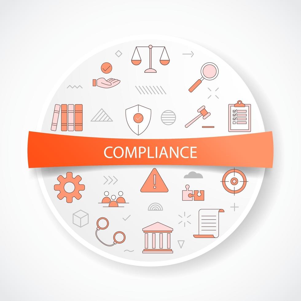 compliance concept with icon concept with round or circle shape vector