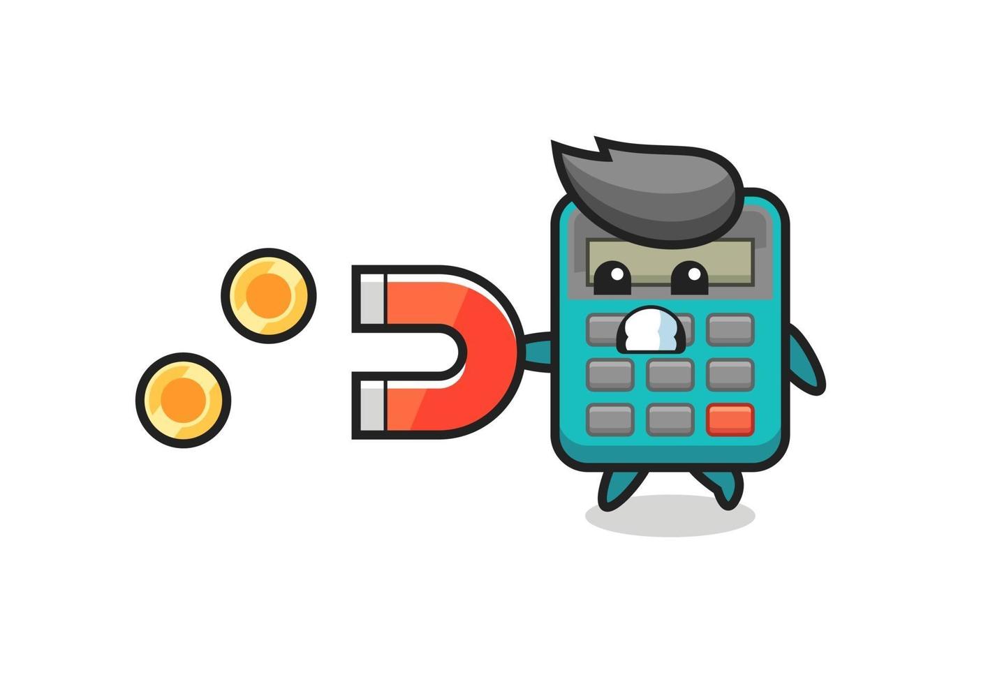 the character of calculator hold a magnet to catch the gold coins vector