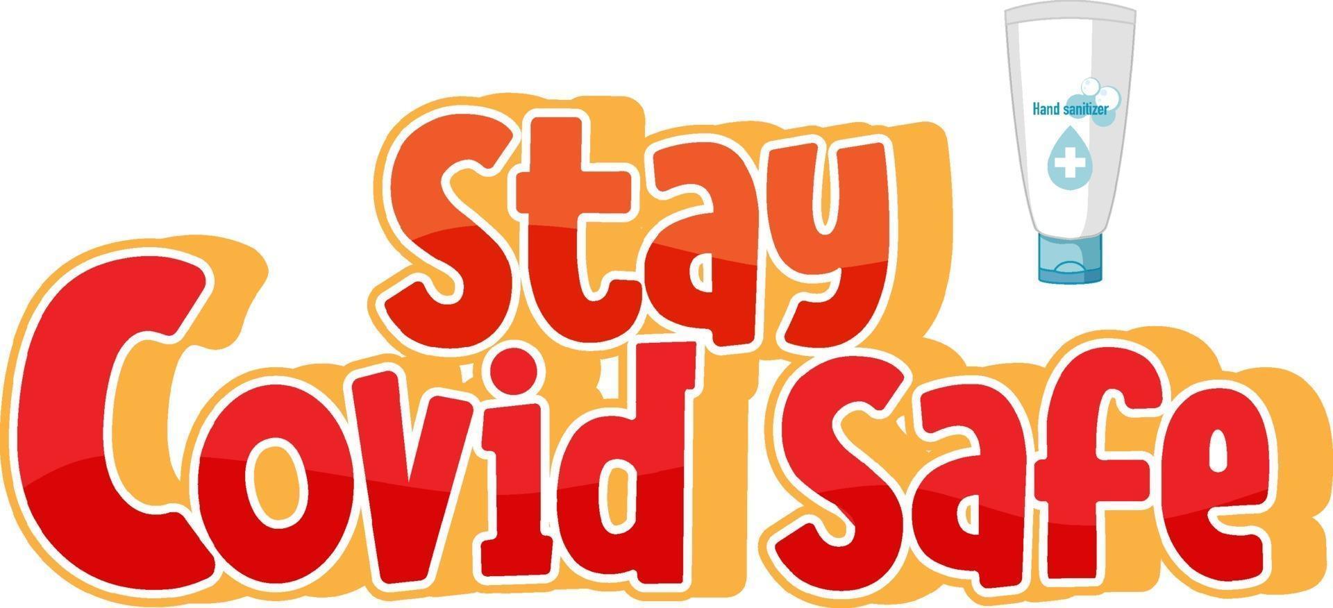 Stay Covid Safe font in cartoon style isolated on white background vector