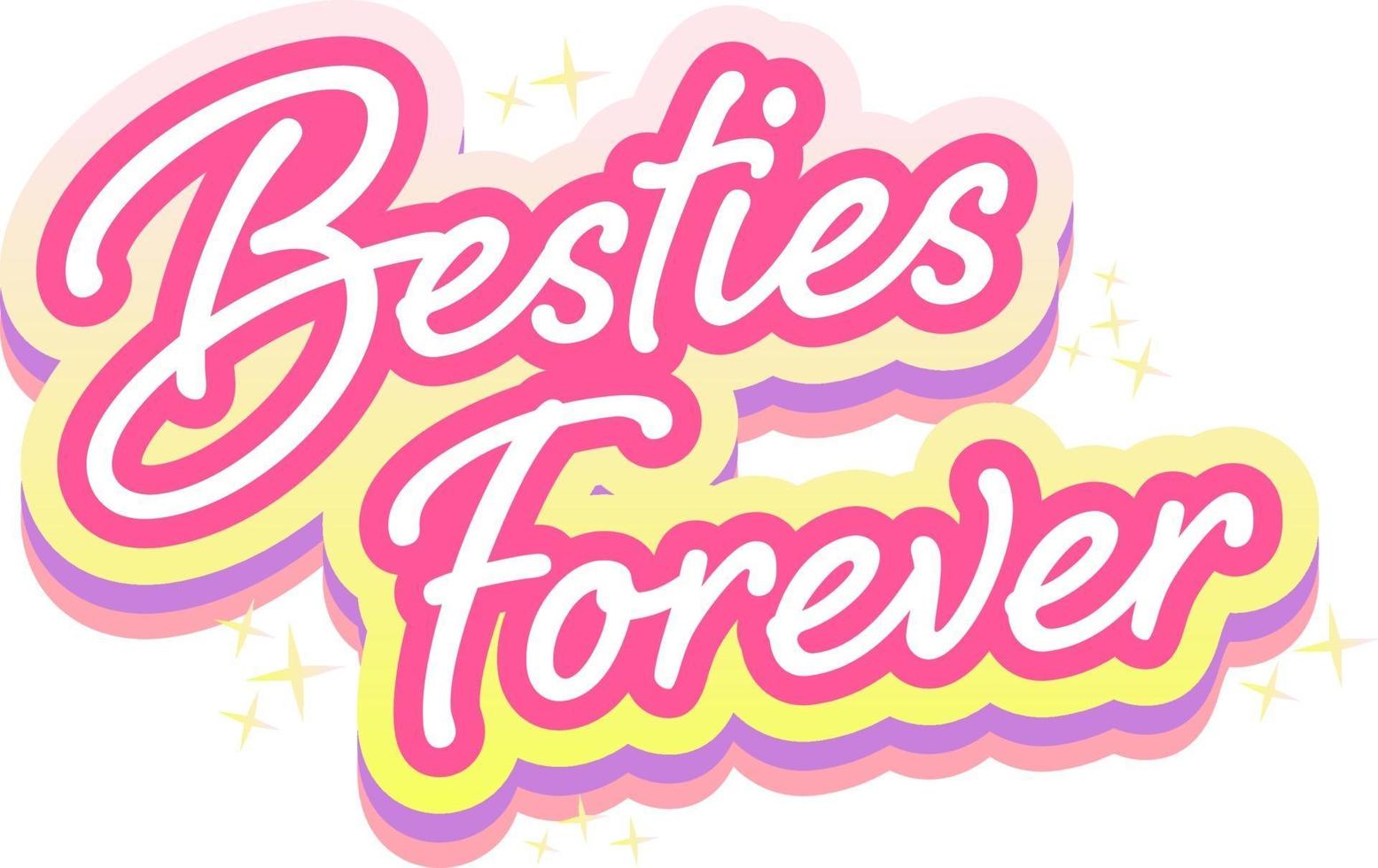 Pink Besties Forever Lettering Logo vector