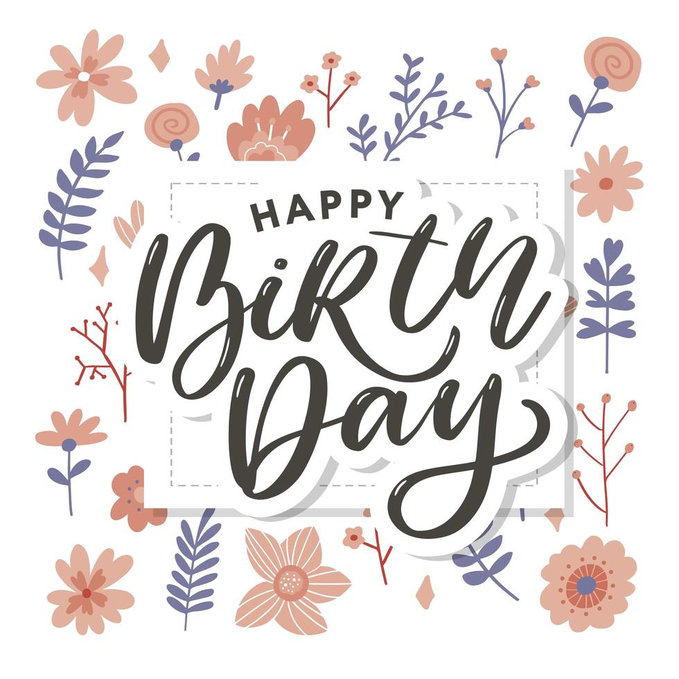 Beautiful happy birthday greeting card with flowers vector