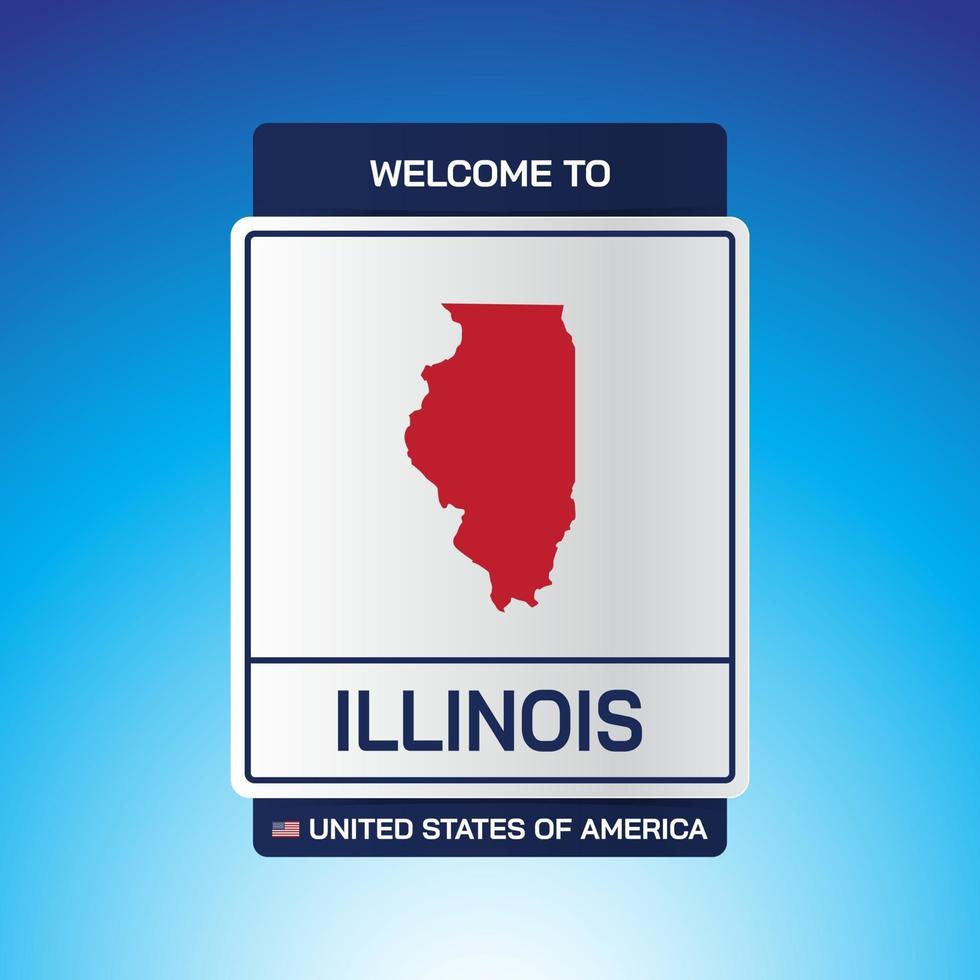 The Sign United states of America with message, Illinois and map vector