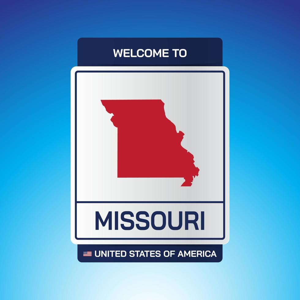 The Sign United states of America with  message, missouri and map vector