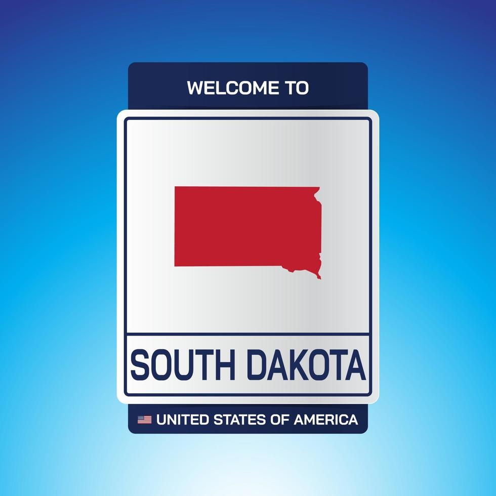 The Sign United states of America with message, South Dakota and map vector