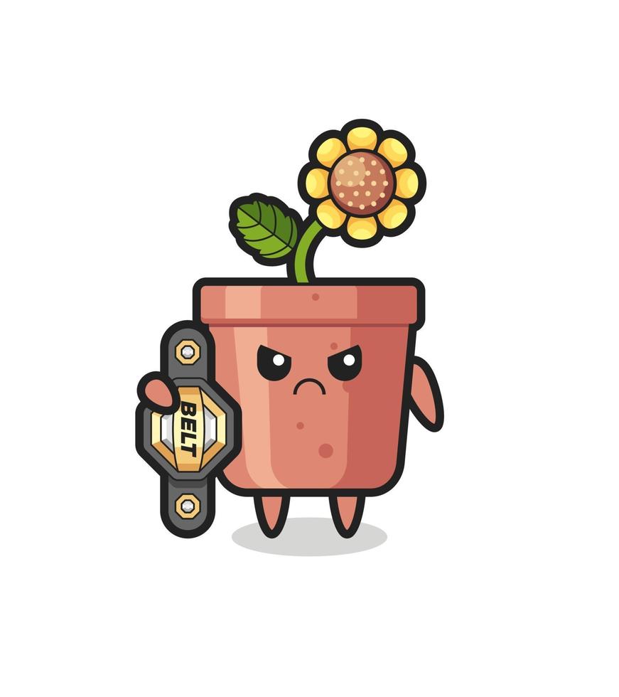 sunflower pot mascot character as a MMA fighter with the champion belt vector