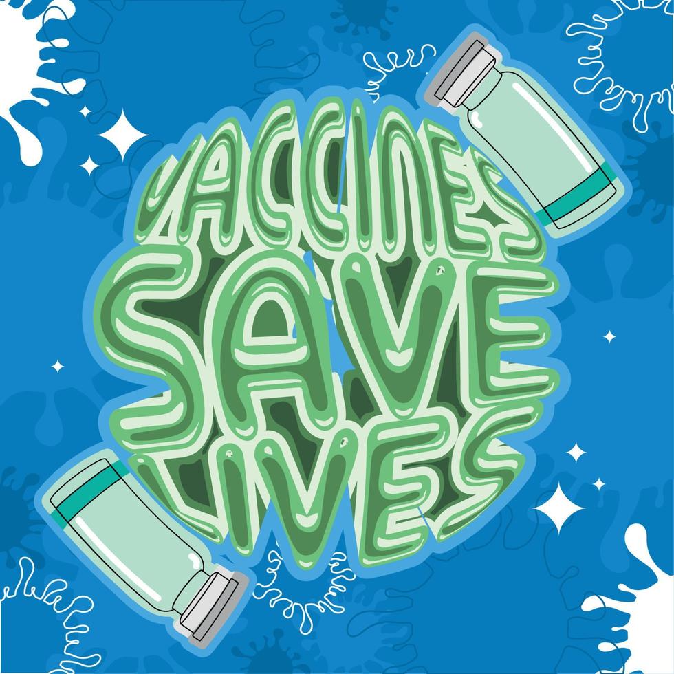 Vaccine save lives poster with medicine bottles vector