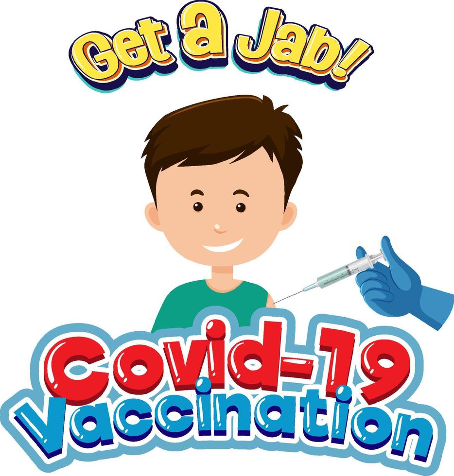 Covid-19 Vaccination font with a boy getting covid-19 vaccine vector