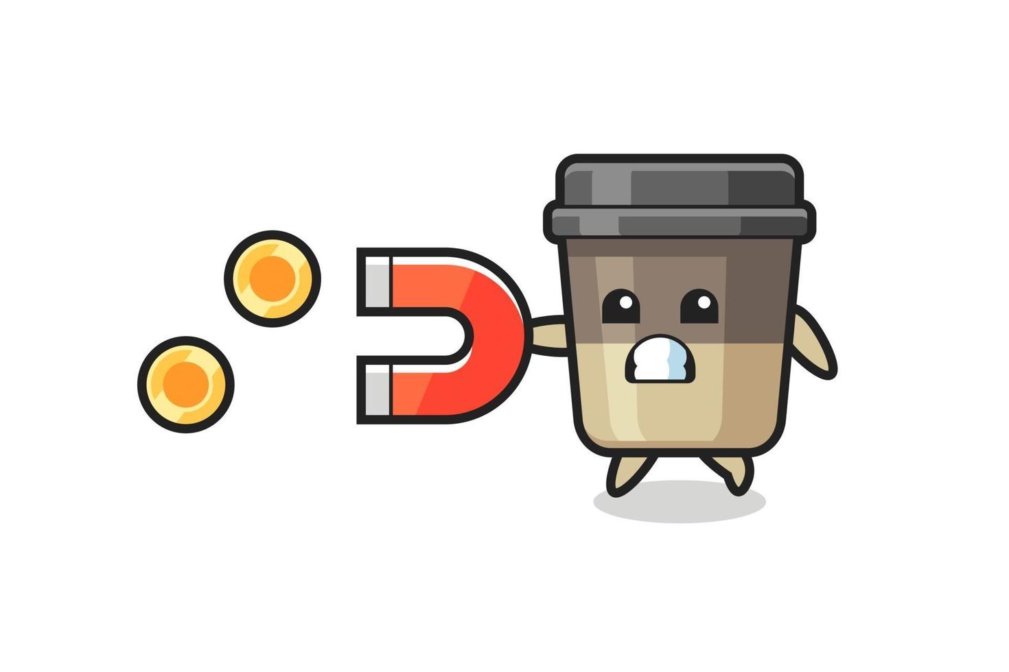 the character of coffee cup hold a magnet to catch the gold coins vector