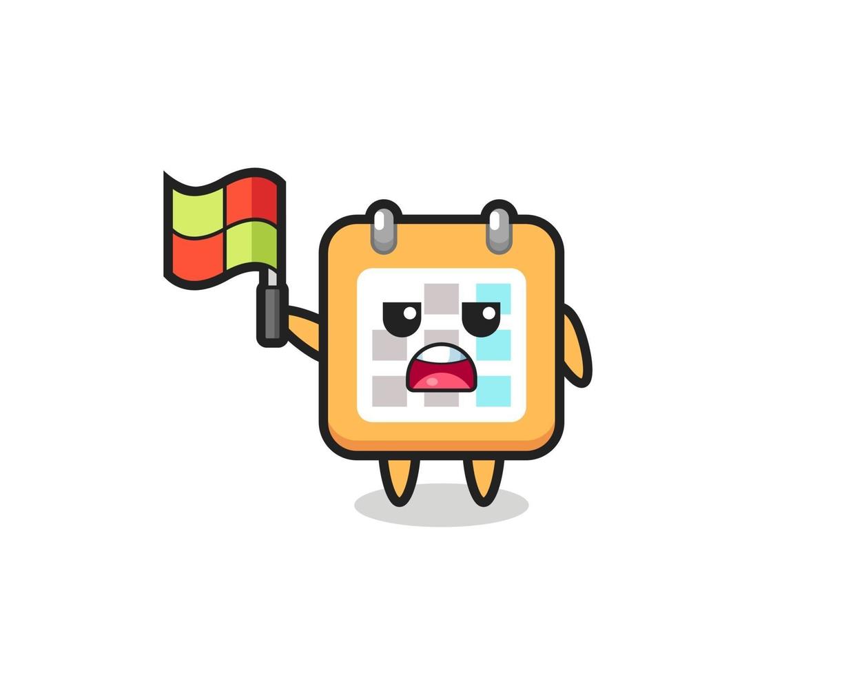 calendar character as line judge putting the flag up vector