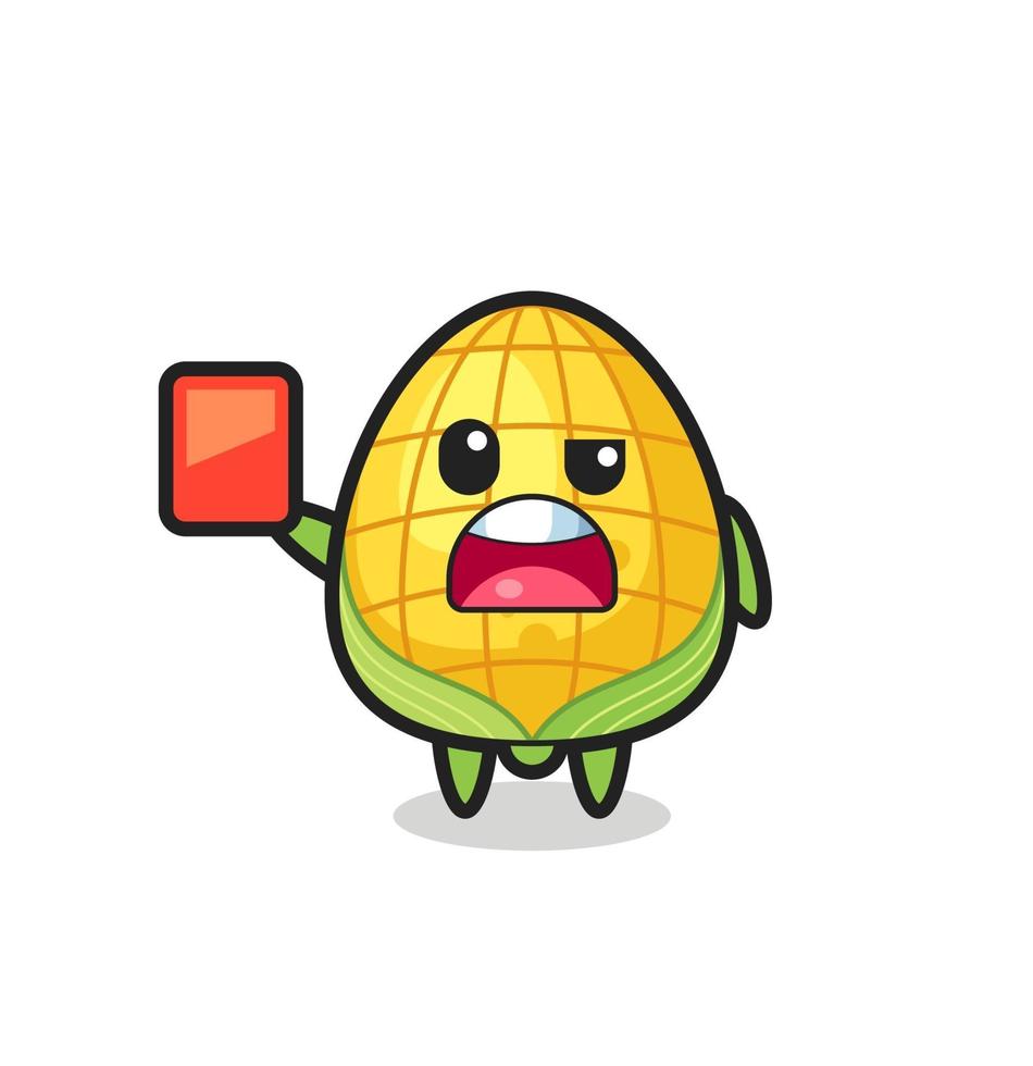 corn cute mascot as referee giving a red card vector