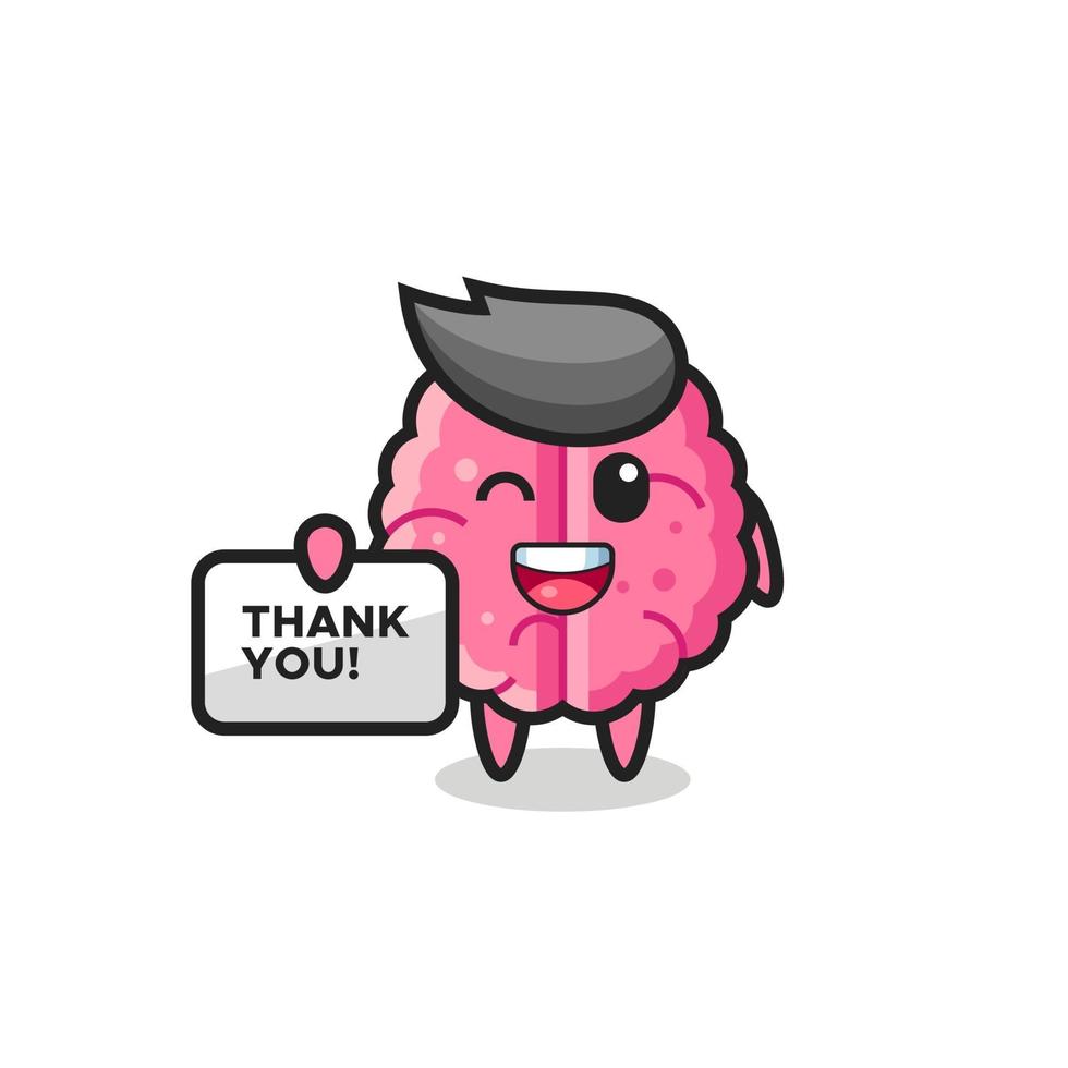 la mascota del cerebro sosteniendo una pancarta que dice gracias vector