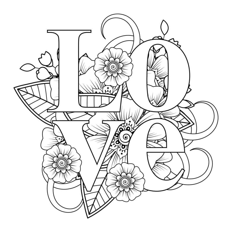 love words with mehndi flowers for coloring book page doodle ornament vector