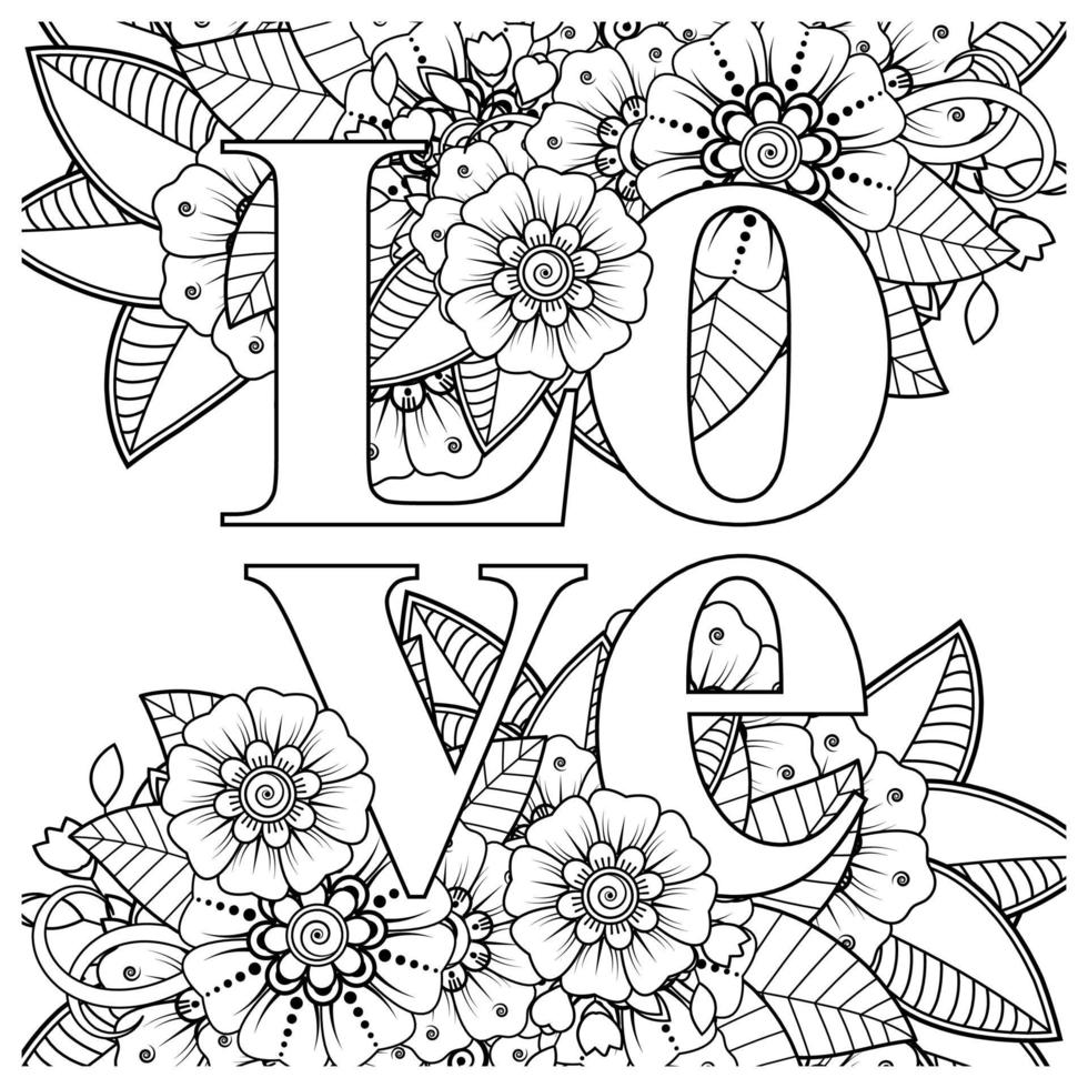 love words with mehndi flowers for coloring book page doodle ornament vector