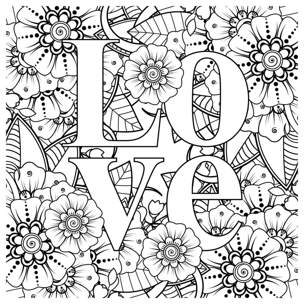 palabras de amor con flores mehndi para colorear página de libro doodle adorno vector