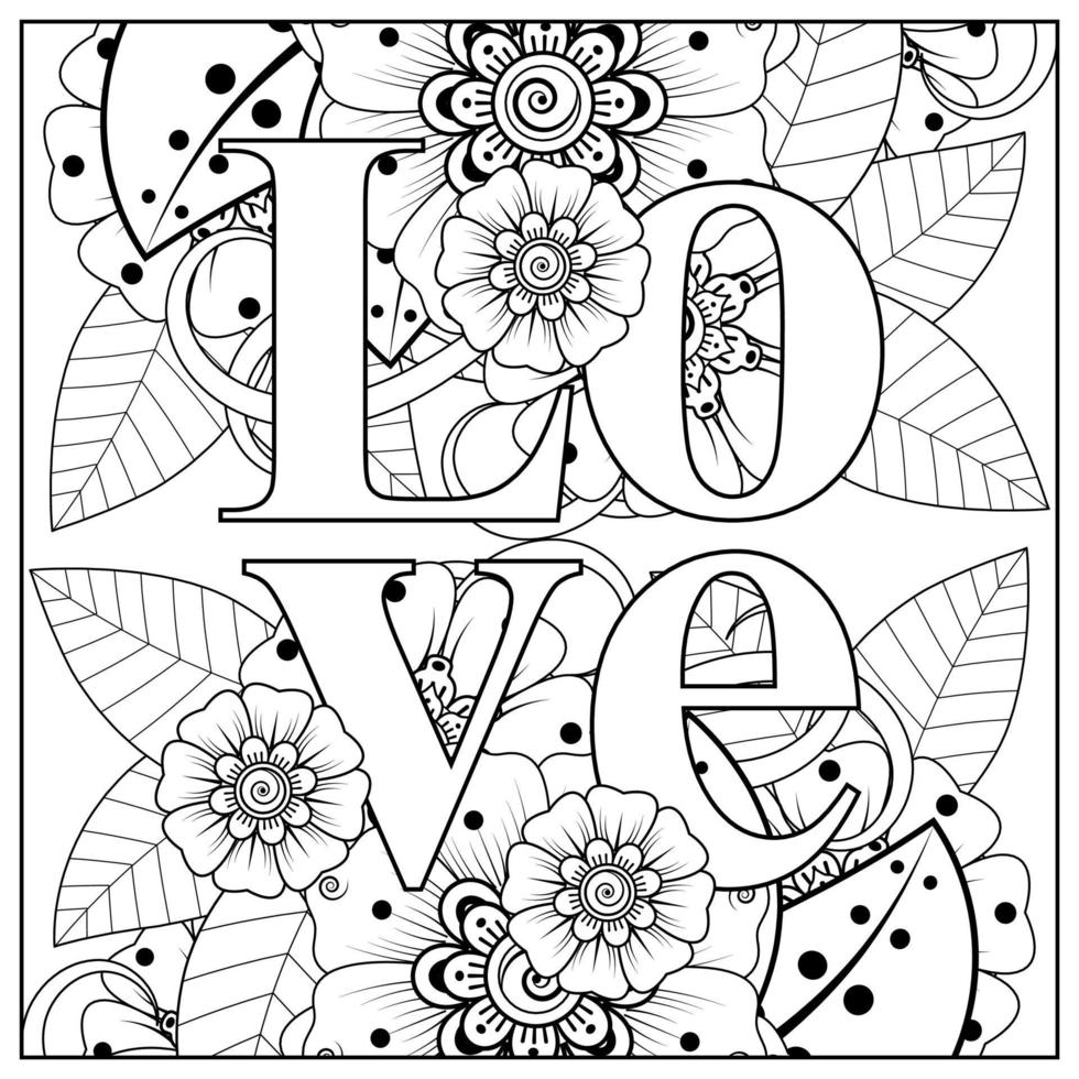 palabras de amor con flores mehndi para colorear página de libro doodle adorno vector