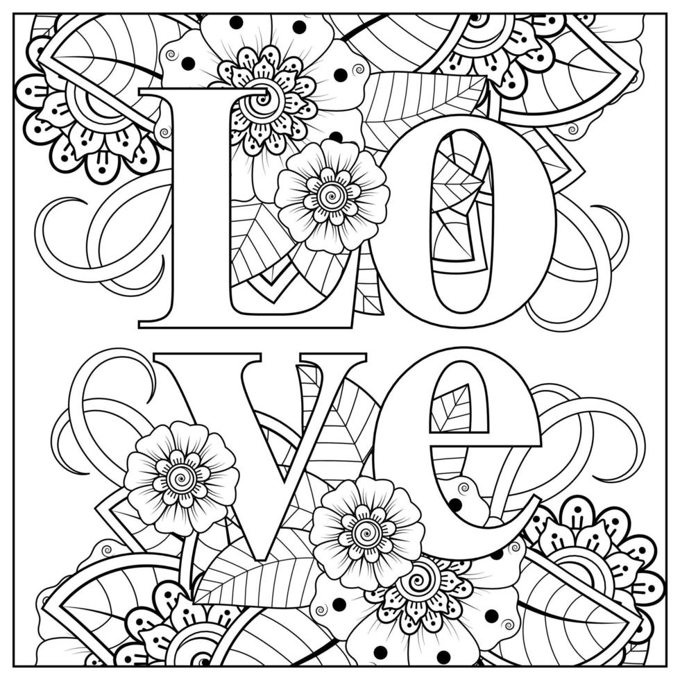 palabras de amor con flores mehndi para colorear página de libro doodle adorno vector